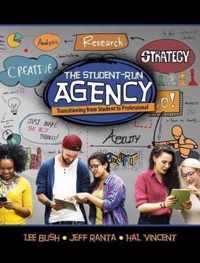 The Student-Run Agency