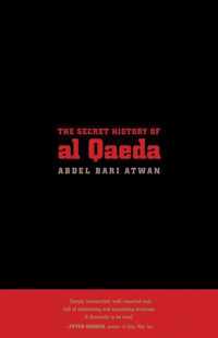 The Secret History of Al Qaeda