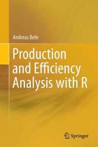 Production and Efficiency Analysis with R