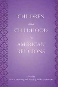 Children and Childhood in American Religions