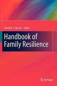 Handbook of Family Resilience