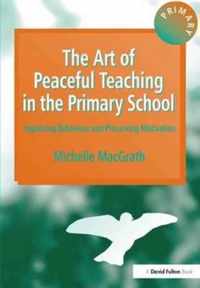 The Art of Peaceful Teaching in the Primary School