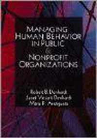 Managing Human Behavior in Public and Nonprofit Organizations