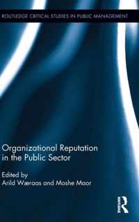 Organizational Reputation in the Public Sector