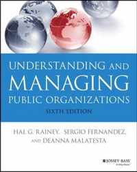 Understanding and Managing Public Organizations