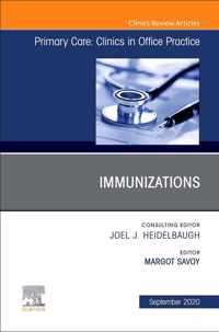 Immunizations, An Issue of Primary Care: Clinics in Office Practice