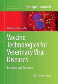 Vaccine Technologies for Veterinary Viral Diseases