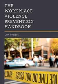 The Workplace Violence Prevention Handbook