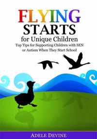 Flying Starts for Unique Children