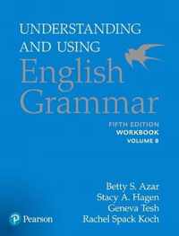 Understanding and Using English Grammar