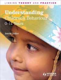 Understanding Children's Behaviour 0-11