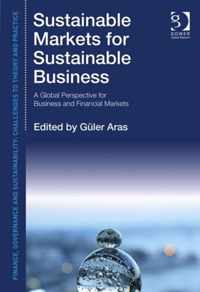 Sustainable Markets for Sustainable Business