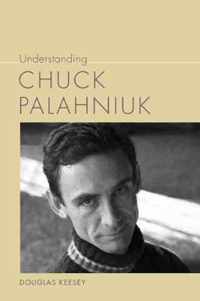 Understanding Chuck Palahniuk