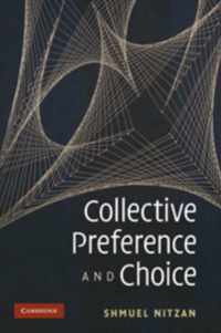 Collective Preference And Choice