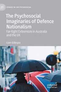 The Psychosocial Imaginaries of Defence Nationalism