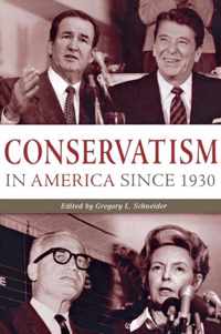 Conservatism in America since 1930