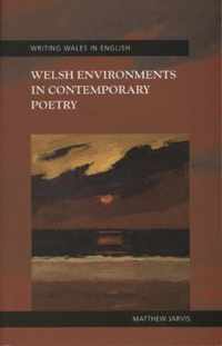 Welsh Environments in Contemporary Poetry