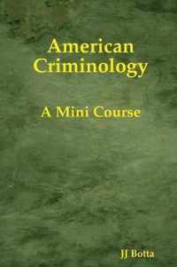 American Criminology