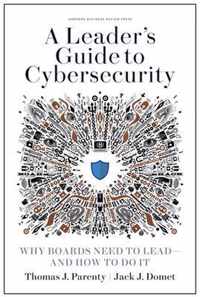 A Leader's Guide to Cybersecurity