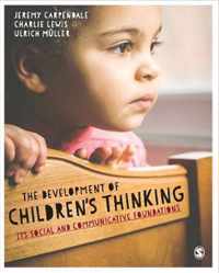 The Development of Children's Thinking