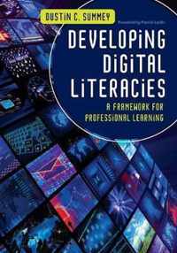 Developing Digital Literacies: A Framework for Professional Learning