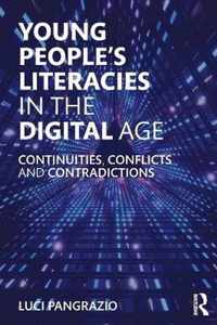 Young People's Literacies in the Digital Age