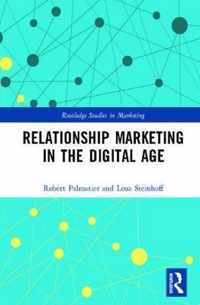 Relationship Marketing in the Digital Age