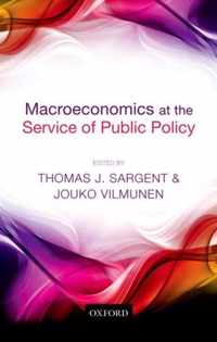 Macroeconomics at the Service of Public Policy