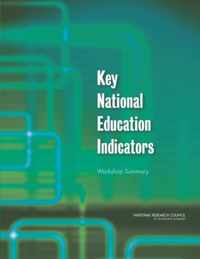 Key National Education Indicators