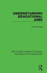 Understanding Educational Aims