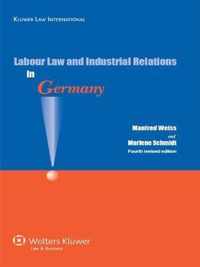 Labour Law and Industrial Relations in Germany