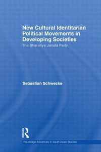 New Cultural Identitarian Political Movements in Developing Societies