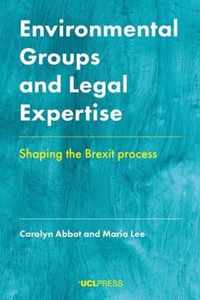 Environmental Groups and Legal Expertise