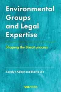 Environmental Groups and Legal Expertise