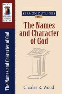 Sermon Outlines on the Names and Character of God