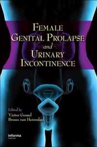 Female Genital Prolapse and Urinary Incontinence