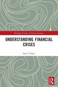 Understanding Financial Crises