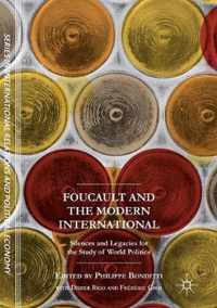 Foucault and the Modern International