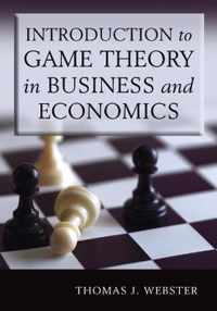 Introduction to Game Theory in Business and Economics