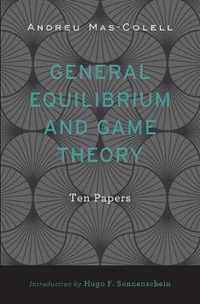 General Equilibrium and Game Theory