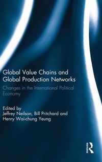 Global Value Chains and Global Production Networks