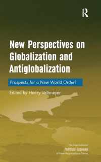 New Perspectives on Globalization and Antiglobalization