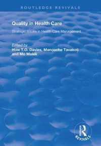 Quality in Health Care