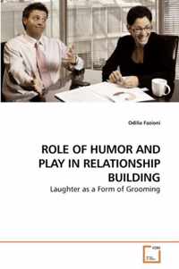 Role of Humor and Play in Relationship Building