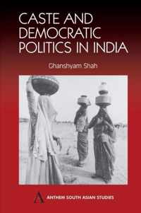 Caste and Democratic Politics In India