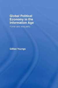 Global Political Economy in the Information Age