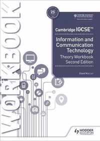 Cambridge IGCSE Information and Communication Technology Theory Workbook