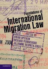 Foundations of International Migration Law