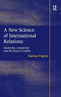 A New Science of International Relations