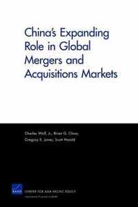 China's Expanding Role in Global Mergers and Acquisitions Markets